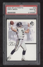 2002 Upper Deck SP Authentic BASE #78 Drew Brees 2nd Year Chargers! PSA 10 GEM