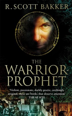 The Warrior-Prophet | Book 2 of the Prince of Nothing | R. Scott Bakker | Buch