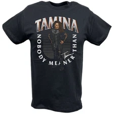 Tamina Nobody Meaner Black T-shirt