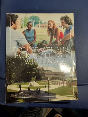 Foundations For College Writing  By Marci Dawson & Anthony Debartolomeo