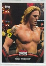NEXUS Invades RAW ( 2018 Topps WWE *25 YEARS OF RAW* INSERT) Card # raw-33