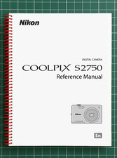 Nikon CoolPix S2750   User Reference Manual   203 Pages   Printed  Bound in USA
