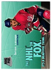 1995 SkyBox Impact #9 Brian Savage Montreal Canadiens NHL on Fox