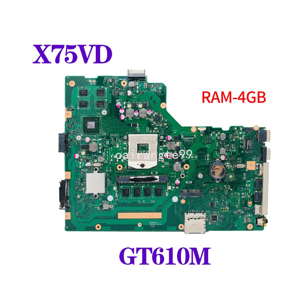 For ASUS A75VD F75VD K75VD X75VD Motherboard 4G-RAM