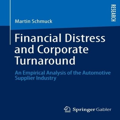 Financial Distress and Corporate Turnaround An Empirical Analysis