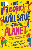 This Book Will Save The Planet | Dany Sigwalt | Englisch | Taschenbuch | 2022