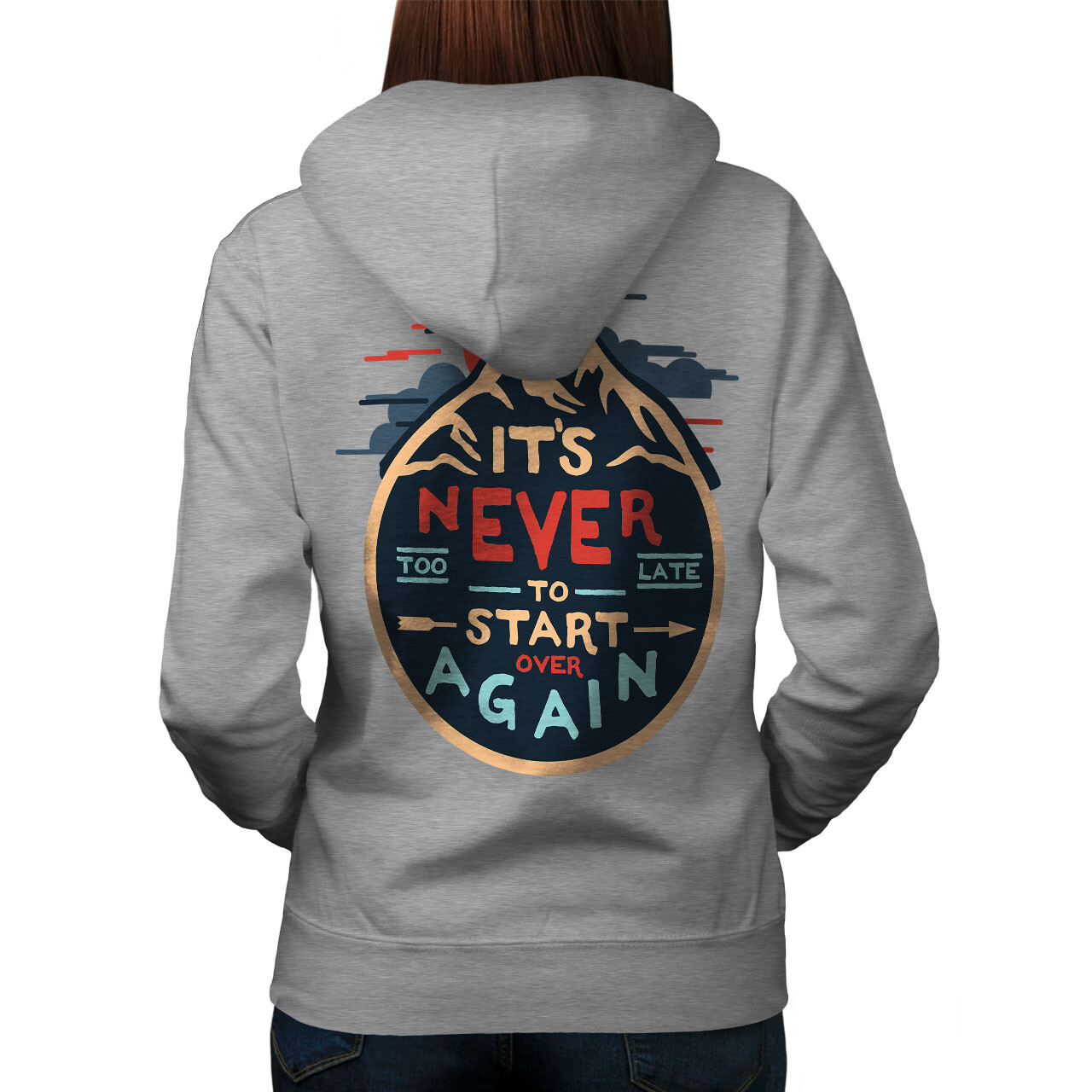 Wellcoda Never Too Late Motivation Womens Hoodie Back