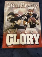Tom Brady by Roland Lazenby (2002, Hardcover)