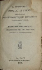 CONCILIO DI TRENTO - ediz. 1848 - Bassano - Giulio III -