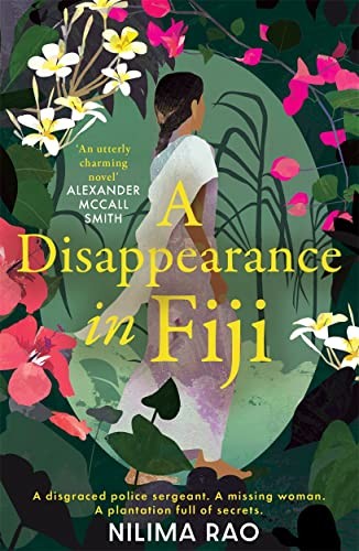 A Disappearance in Fiji: A charming debut historical mystery set in 1914 Fiji [P
