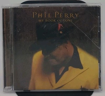 My Book of Love by Phil Perry (CD, Mar-2000, Private Music)