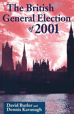 The British General Election of 2001 by Butler, D. Paperback / softback Book The