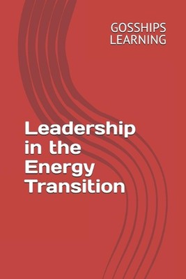 Führung in der Energiewende von Gosships Lernen Taschenbuch