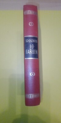 K. A. SCHENZINGER / BEI I. G. FARBEN  Buch