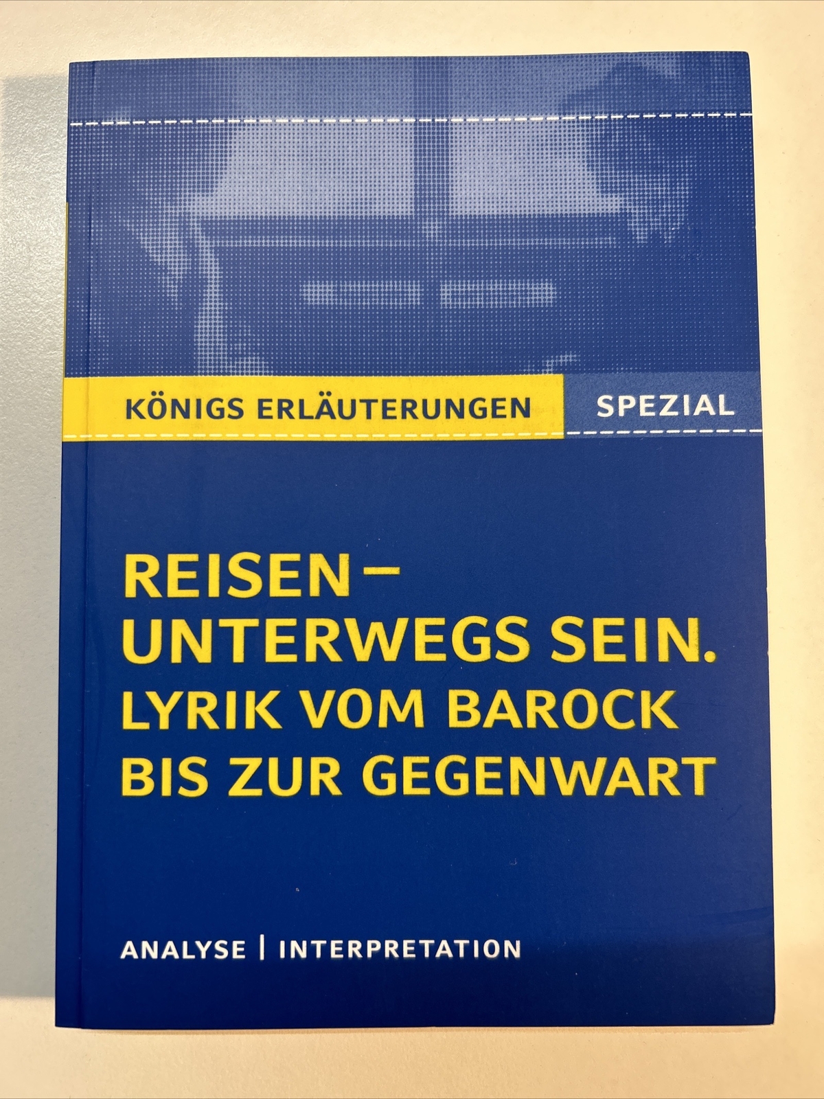 Thumbnail - Reisen - Unterwegs Sein. Lyrik Vom Barock Bis Zur Gegenwart | Buch |