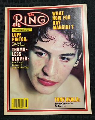 1983 June THE RING Boxing Magazine FN+ 6.5 Ray Mancini / Tony Ayala