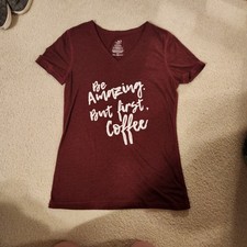 Womens Be Amazing But First Coffee Tshirt