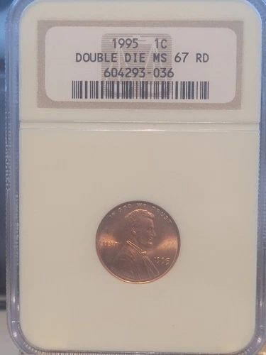 1995 Lincoln 1c DDO graded MS67 RD by NGC