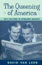 The Queening of America by Van Leer, David