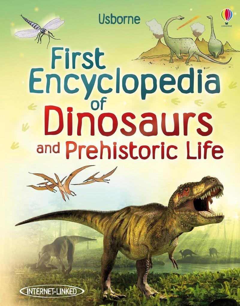 Thumbnail - First Encyclopedia Of Dinosaurs And Prehistoric Life | Sam Taplin |
