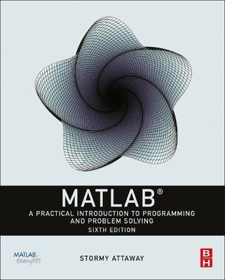 MATLAB by Dorothy C. Attaway - 9780323917506