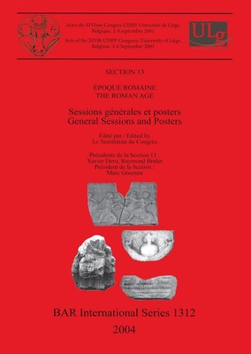 Roman Age: Sessions g?n?rales et posters / General Sessions and Posters ...
