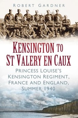 Kensington to St Valery en Caux: Prin... by Gardner, Robert Paperback / softback