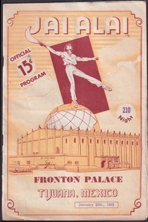 Fronton Palace Jai Alai Program Tijuana Mexico 1/28 1949
