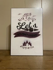 LIGHT UP ILLUMINATED “LET’S BE ADVENTURERS” WALL DECORATION W/ SWITCH