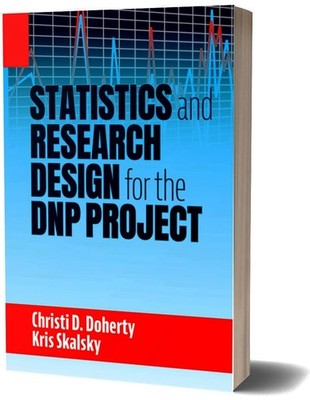Statistics and Research Design for the Dnp Project - paperback Christi D. Do...