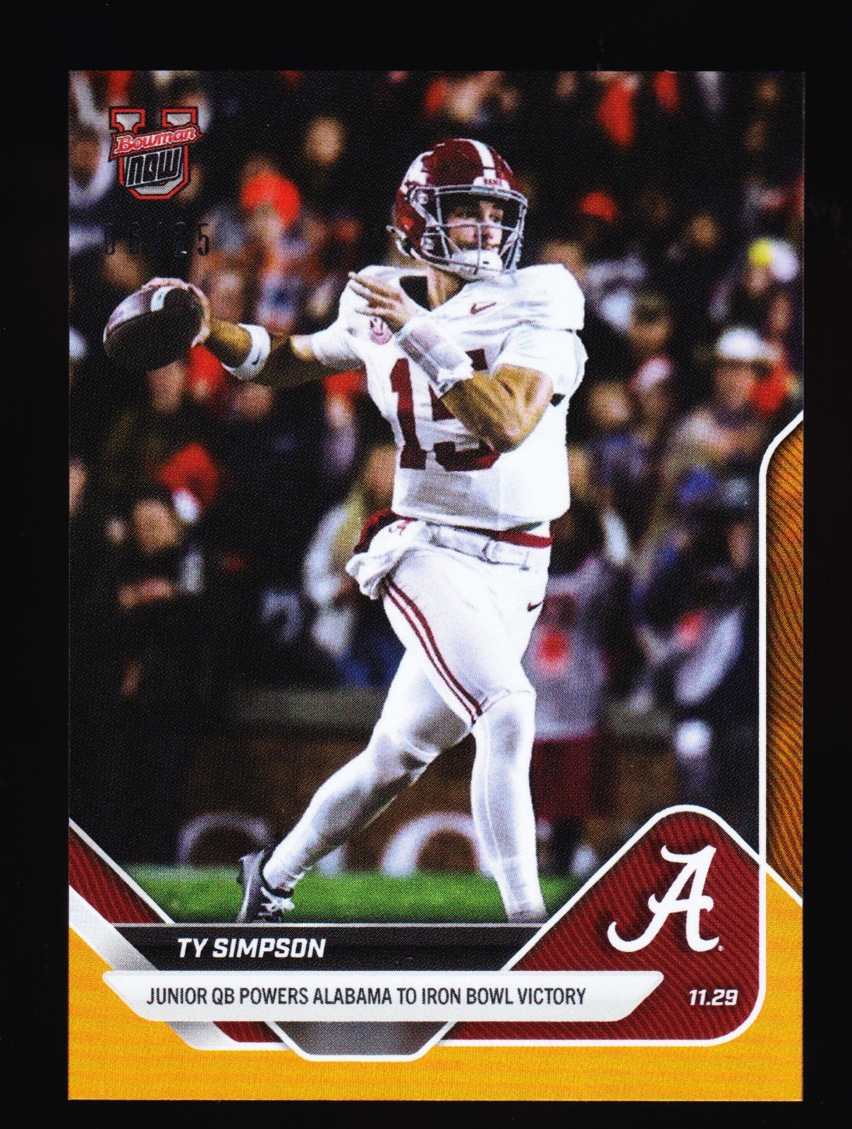 Ty Simpson Alabama Crimson Tide Iron Bowl Auburn 2025 Bowman U NOW 53 Orange /25