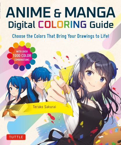 Anime amp Manga Digital Coloring Guide: Choose by Teruko Sakurai (PB 2023) - Image 2