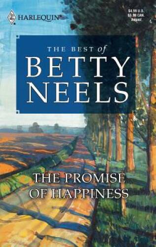 The Promise Of Happiness (Best of Betty Neels) - Mass Market Paperback - GOOD