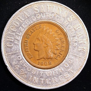 NICE Encased 1908 Indian cent Chicora Savings Bank Pelzer South Carolina