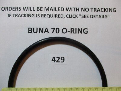 429 O-ring 5'' ID x 5-1/2'' OD x 1/4'' thick.  Buna-70.  Quan 1.
