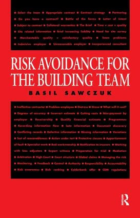 Risk Avoidance for the Building Team