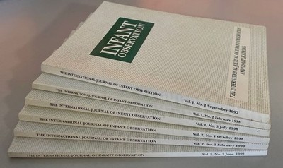 [ 6 issues ] Infant Observation. The International Journal of Infant Observation