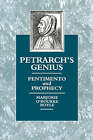 Petrarch's Genius: Pentimento and Prophecy by Marjorie O'Rourke Boyle (Hardback, 1991)