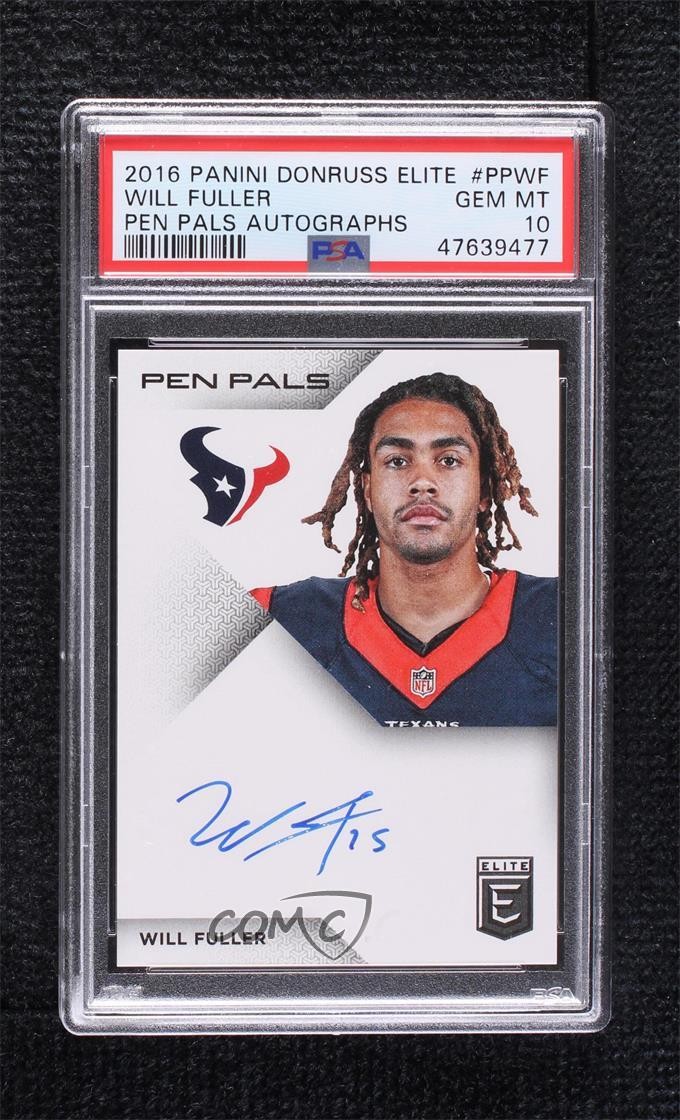 2016 Donruss Elite Pen Pals Will Fuller V #PP-WF PSA 10 GEM MT Auto n0c