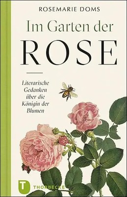 Rosemarie Doms | Im Garten der Rose | Buch | Deutsch (2020) | 64 S.