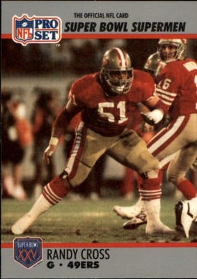 1990-91 Pro Set Super Bowl 160 #63 Randy Cross - FB