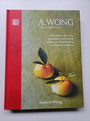 A. Wong Cookbook By Andrew Wong Hardcover