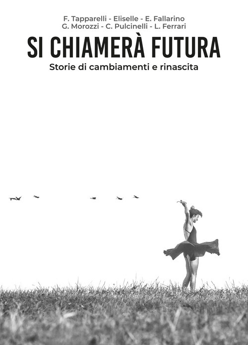 Si Chiamerà Futura -  - 2021
