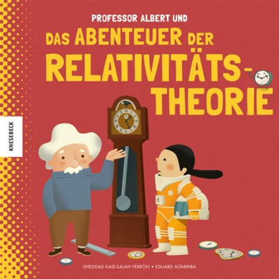 Professor Albert und das Abenteuer der Relativitätstheorie | 2020 | deutsch