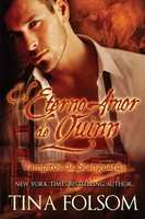 Tina Folsom | El Eterno Amor de Quinn (Vampiros de Scanguards 6) | Taschenbuch
