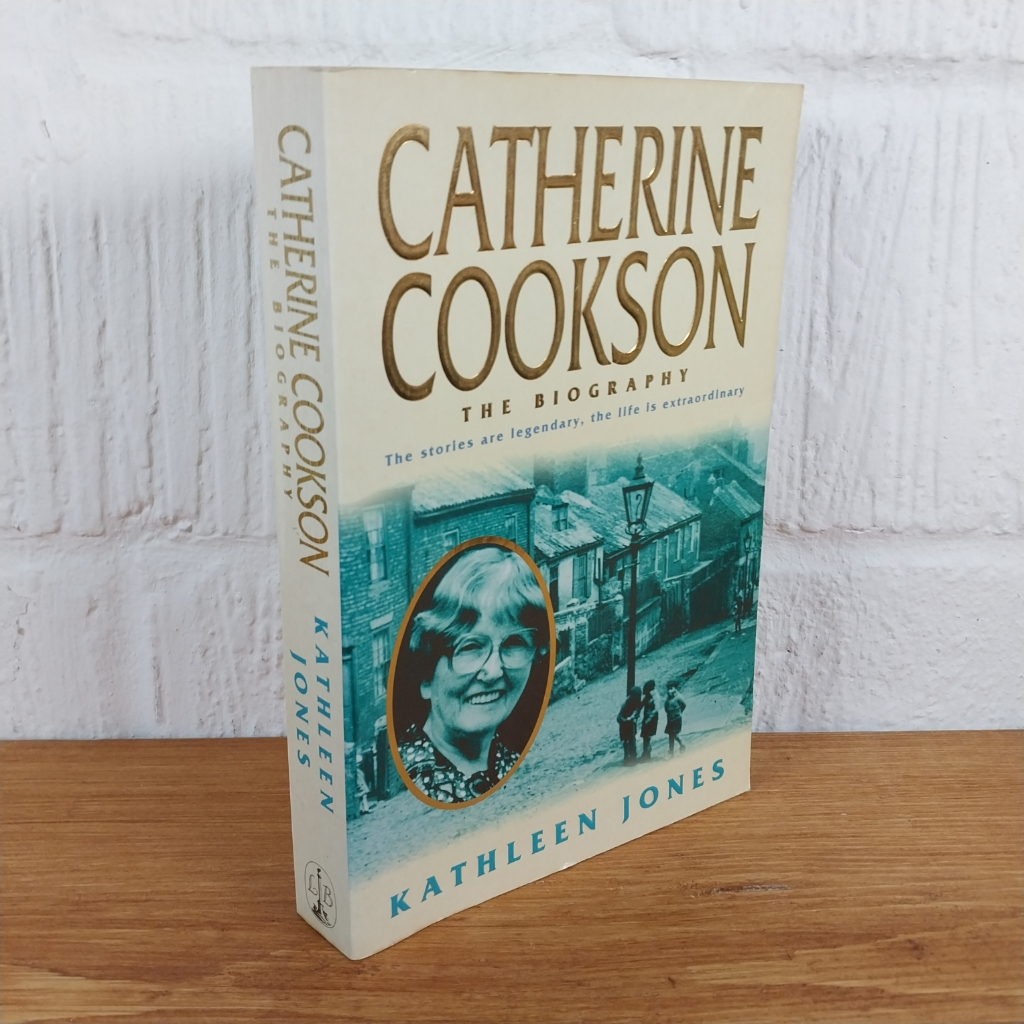 Catherine Cookson: The Biography by Kathleen Jones (Paperback, 1999)