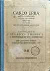 1941 Carlo Erba. Catalogo apparecchi strumenti e materiale...
