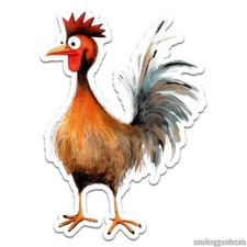 Funny Rooster Chicken, Vinyl Decal Sticker, Indoor Outdoor, 3 Sizes, 12227