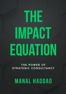 Manal Haddad | The Impact Equation | Taschenbuch | Englisch (2025) | [.]