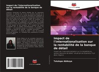 Impact De L'internationalisation Sur La Rentabilité De La Banque De DéTail Buch
